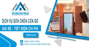 Báo giá dịch vụ sửa chữa cửa gỗ tại Nhà Bè【Tiết Kiệm 20%】