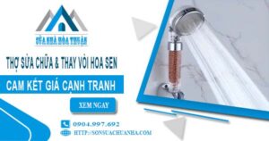 Thợ sửa chữa, thay vòi hoa sen tại Cam Ranh【Chỉ Từ 199K】