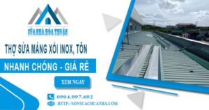 Thợ sửa máng xối Inox, Tôn tại Khánh Hòa -【Chỉ từ 199K】